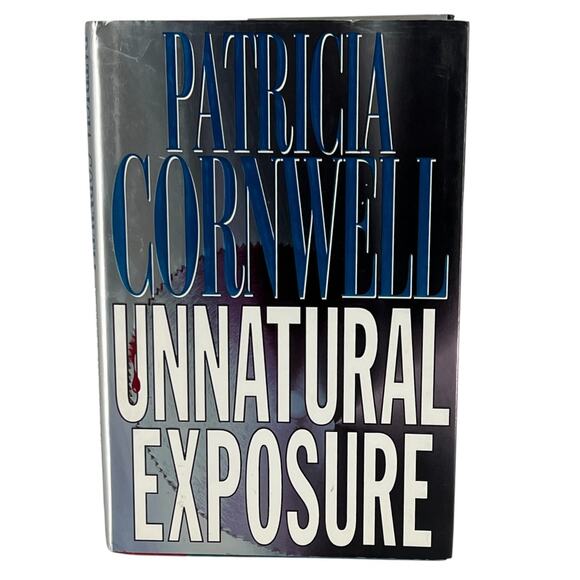 Unnatural Exposure by Patricia Cornwell HardCover 1997 w/ Dust Jacket - Picture 1 of 16
